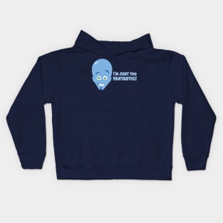 Megamind - I'm Just Too Fantastic! Kids Hoodie